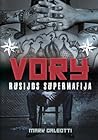 Vory: Rusijos sup...