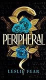 Peripheral by Leslie Fear