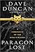Paragon Lost (A Chronicle of the King's Blades, #4)