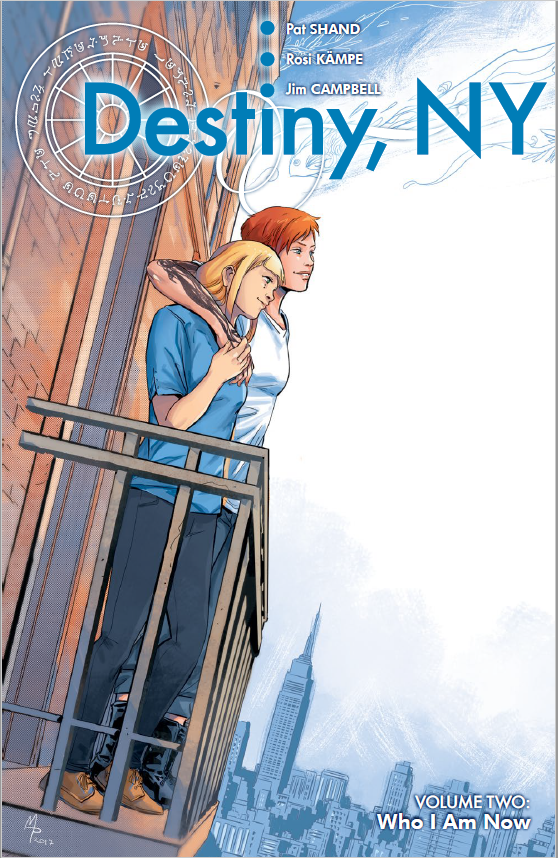 Destiny, NY, Volume Two: Who I Am Now (Paperback)