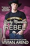 Rocky Mountain Rebel