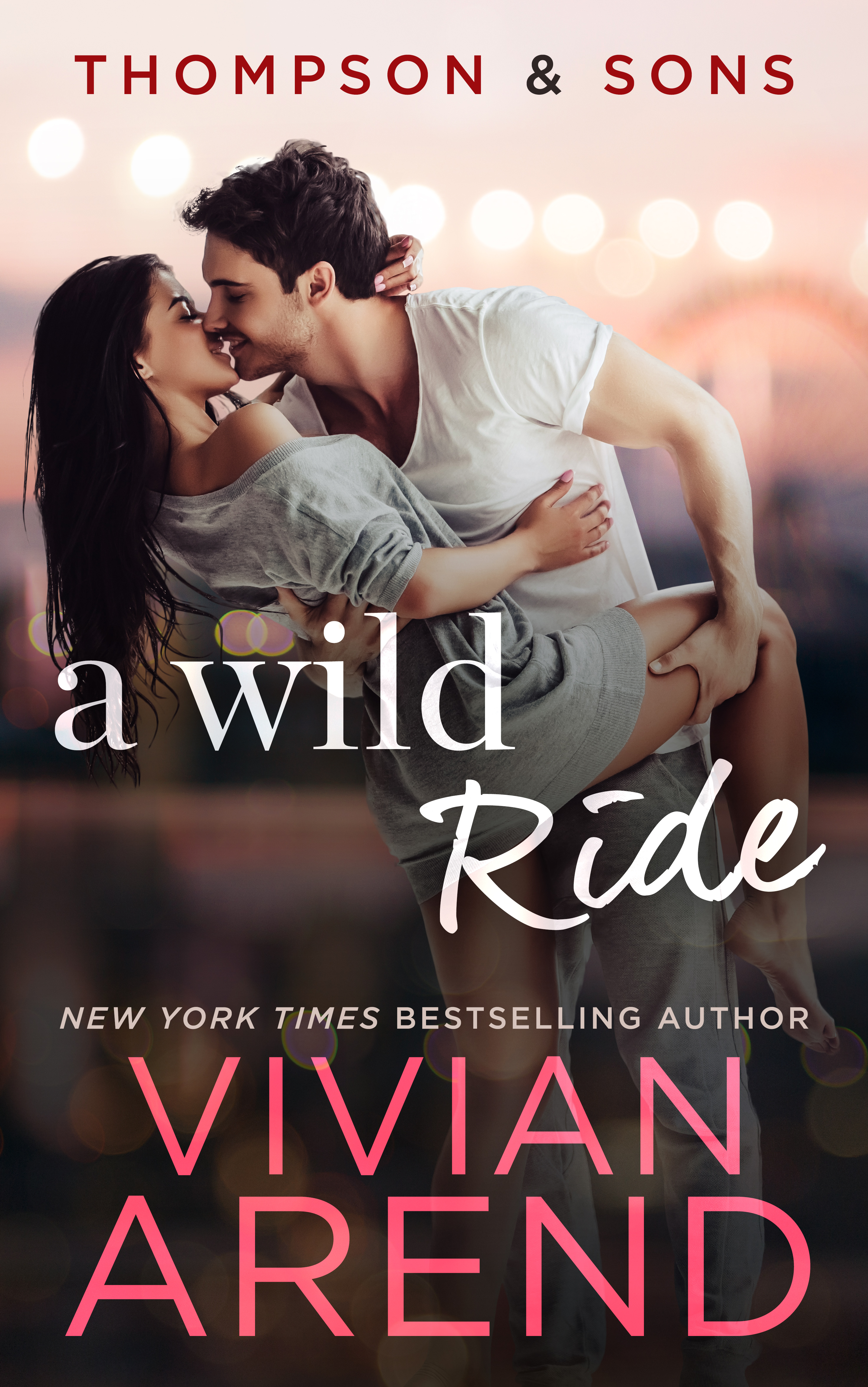 A Wild Ride (Thompson & Sons, #5; Rocky Mountain House, #14)