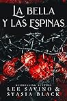 La bella y las espinas by Lee Savino