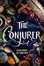 The Conjurer (The Vine Witch, #3)