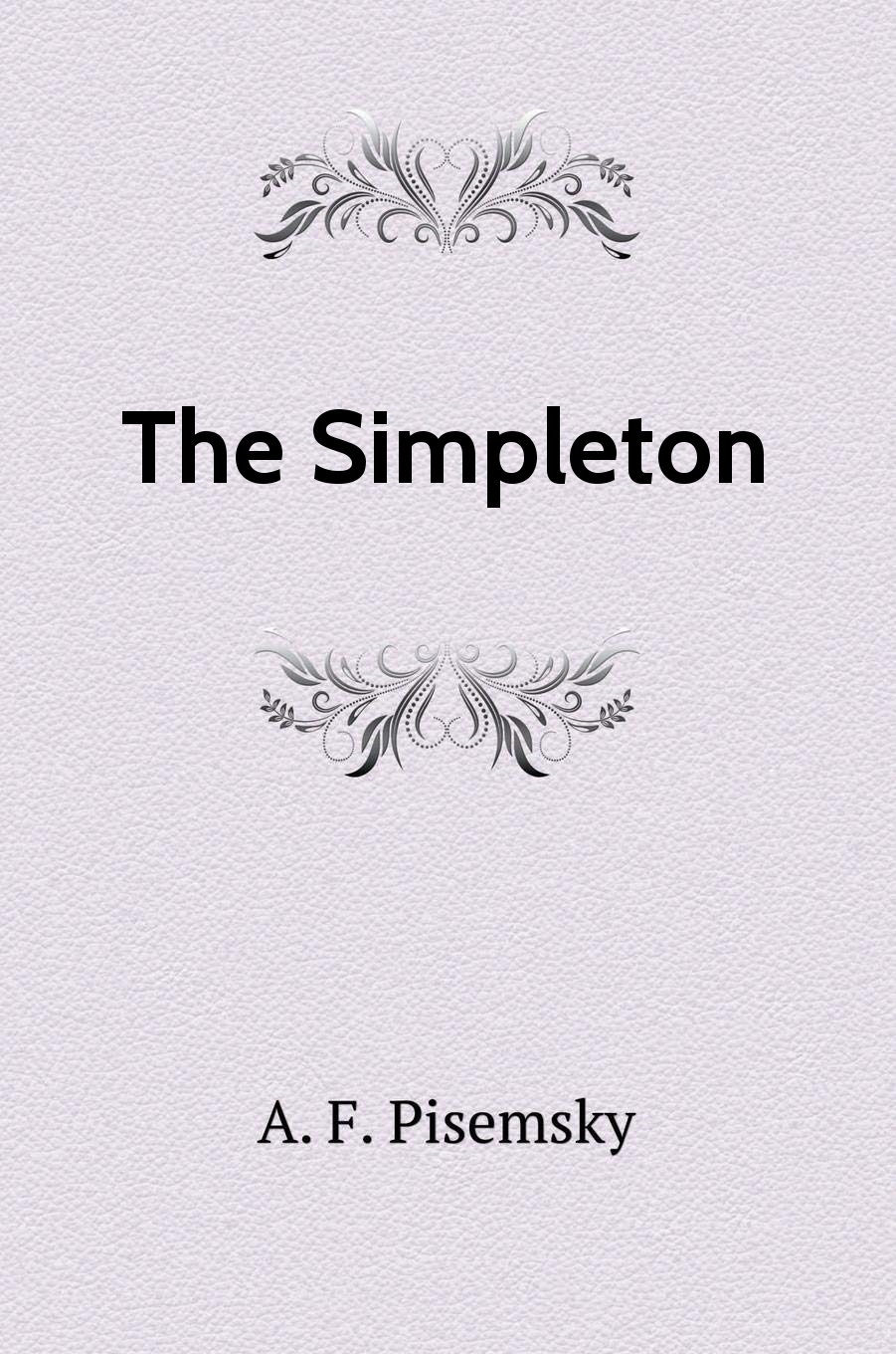 The Simpleton (Classics of Russian literature)