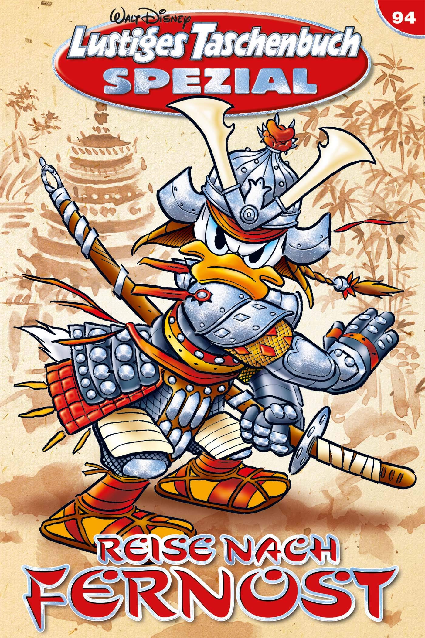 Lustiges Taschenbuch Spezial Band 94: Reise nach Fernost (German Edition)