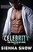 Celebrity (The Politics of Love, #1)