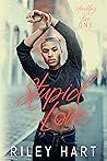 Stupid Love