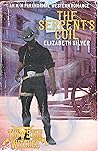 The Serpent's Coil (Tin Star Witches: The Witches of Ruby Gulch, #1)