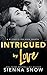 Intrigued By Love (Written ...