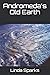 Andromeda's Old Earth