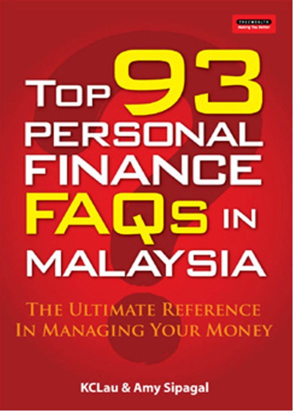 Top 93 Personal Finance FAQs in Malaysia: The ultimate reference in managing your money