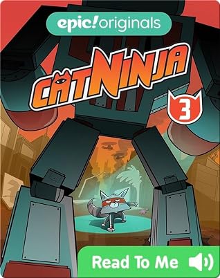 Cat Ninja Book 3: You Only Live 9 Times