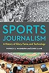 Sports Journalism by Patrick S. Washburn