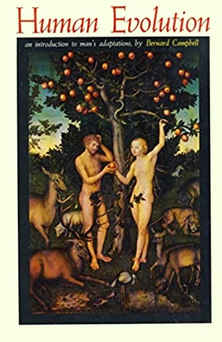 Human Evolution: An Introduction to Man's Adaptations