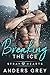 Breaking the Ice (Stray Hea...