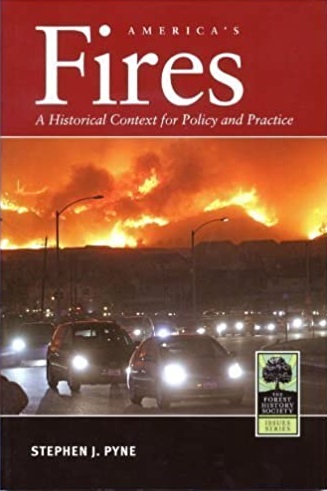 America's Fires: A Historical Context for Policy and Practice (Paperback)