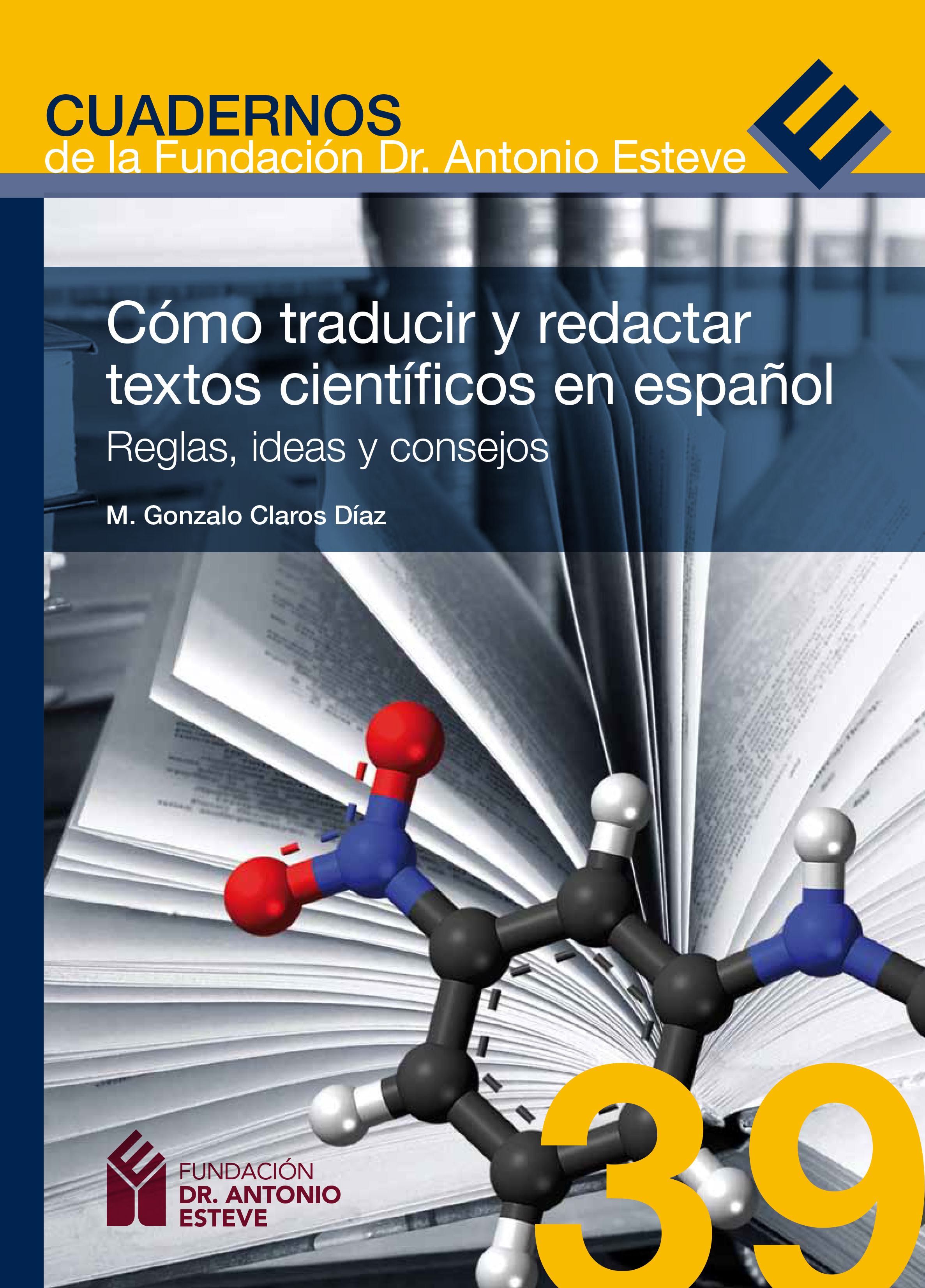 Cómo traducir y redactar textos científicos en español