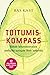 Toitumiskompass  by Bas Kast
