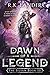 Dawn of a Legend (The Silvan #3)