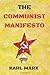 THE COMMUNIST MANIFESTO: Anti Communism? Perfect Way Of Understanding Communism & How To Have It Work Well In Any Country. Interesting To Read Yet Annoying To Follow.
