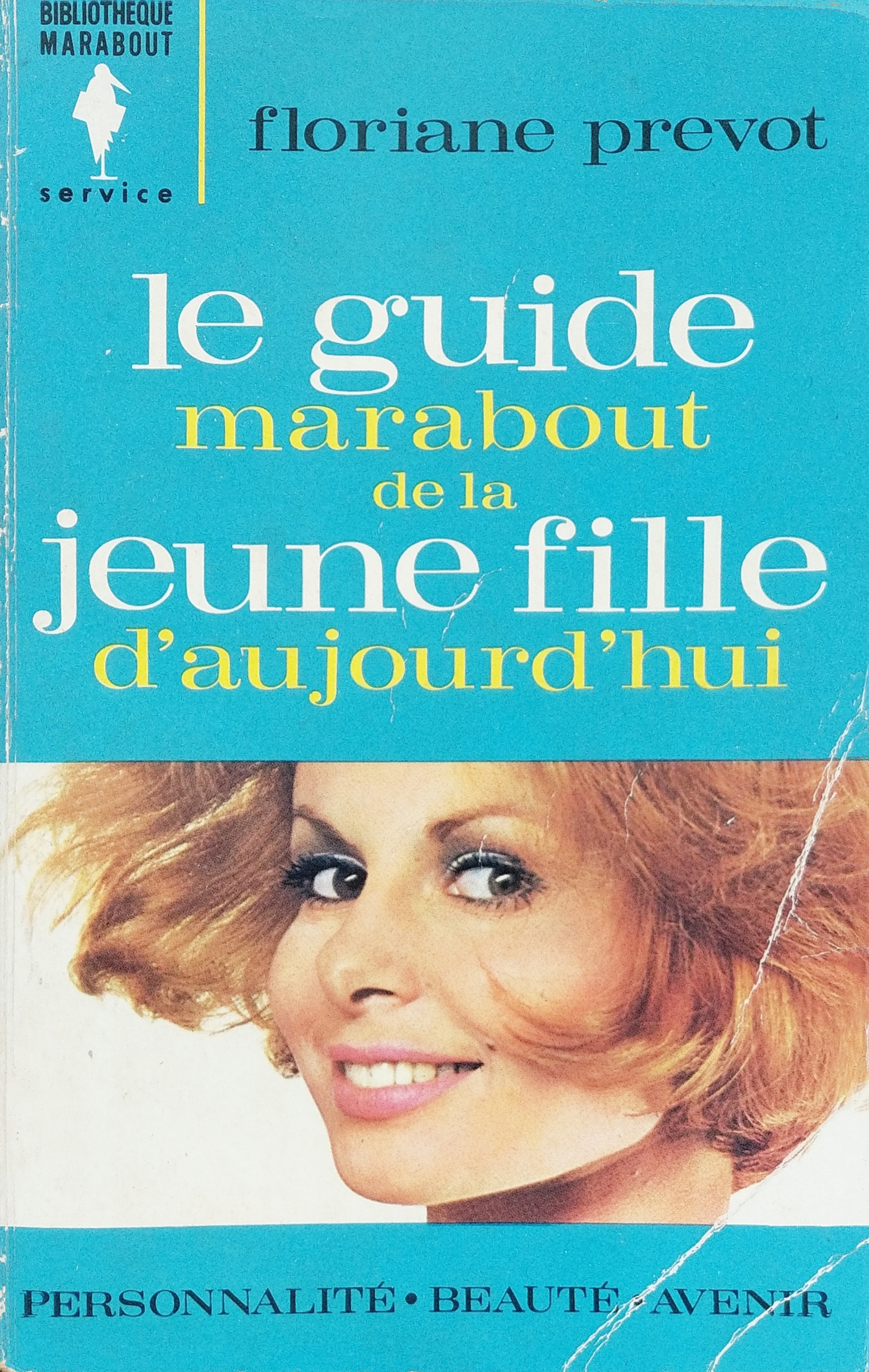 Le guide marabout de le jeune fille d'aujourd'hui