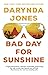 A Bad Day for Sunshine (Sunshine Vicram, #1)
