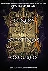 Cinco destinos oscuros by Kendare Blake