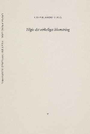 Tilgiv det virkeliges blomstring