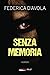 Senza Memoria