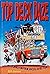 Top Deck Daze: Adventures o...