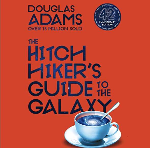 The Hitchhiker's Guide to the Galaxy