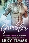 Gambler (The Gentleman's Club #1)