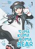 Kuma Kuma Kuma Bear (Light Novel) Vol. 1