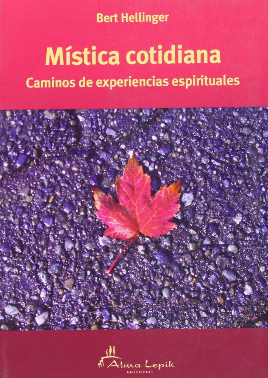 Mística cotidiana: caminos de experiencias espirituales (Paperback)