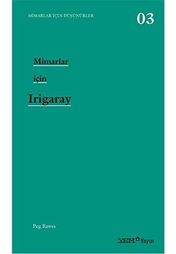 Mimarlar Icin Irigaray (Paperback)