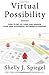 Virtual Possibility: How to set up, lead, and manage your own successful all-remote company