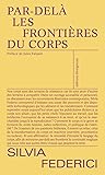 Par-delà les frontières du corps