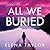 All We Buried (Sheriff Bet Rivers #1)