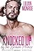 Knocked Up by the Broken Prince (Knocked Up Royals)