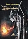 Sangre de reyes by Álvaro Minero Calvo