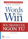 Sức Mạnh Của Ngôn Từ