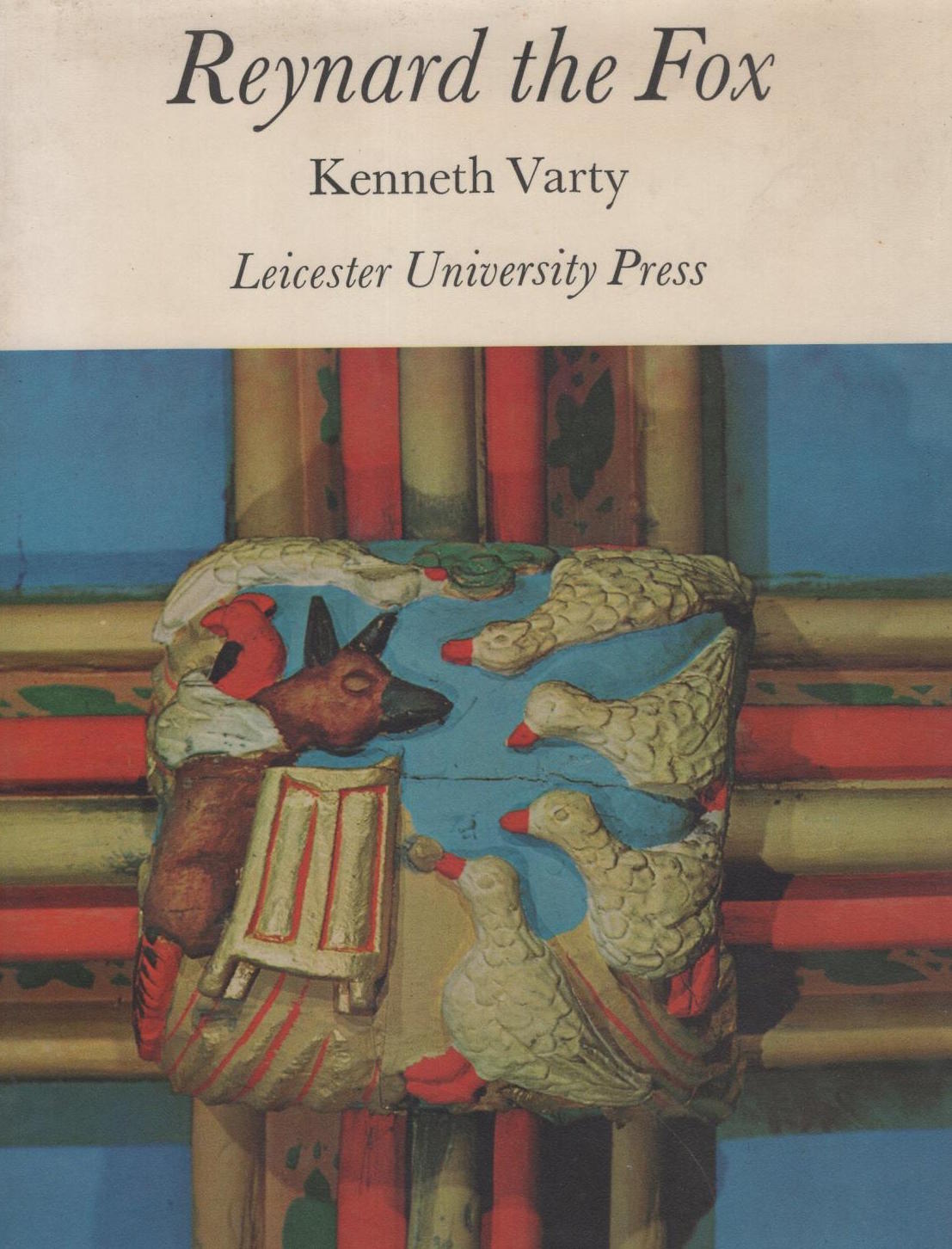 Reynard the Fox: A Study of the Fox in Medieval English Art