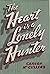 The Heart is a Lonely Hunter