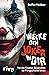 Wecke den Joker in dir: Von den fiesesten Bösewichten der Filmgeschichte lernen (German Edition)