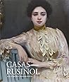 Casas-Rusiñol: Dos miradas modernistas
