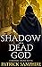 Shadow of a Dead God (Menni...