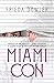 Miami Con: Enraged by the i...