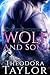 Wolf and Soul: 50 Loving St...