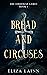 Bread & Circuses